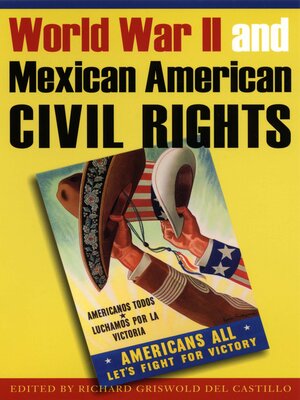 cover image of World War II and Mexican American Civil Rights